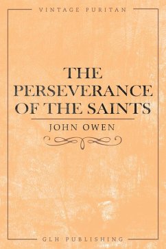 The Perseverance of the Saints (eBook, ePUB) - Owen, John