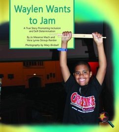 Waylen Wants To Jam (eBook, ePUB) - Mach, Jo Meserve; Stroup-Rentier, Vera Lynne