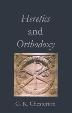 Cover Heretics and Orthodoxy (eBook, ePUB)