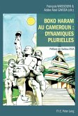 Boko Haram au Cameroun (eBook, ePUB)