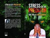 Stress is a Predator (eBook, ePUB)