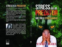 Stress is a Predator (eBook, ePUB) - Blake, Stacey