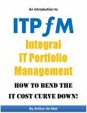 ITPFM - Integral IT Portfolio Management (eBook, ePUB)