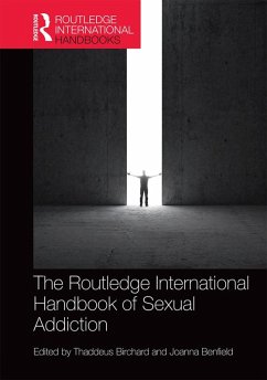 Routledge International Handbook of Sexual Addiction (eBook, ePUB)
