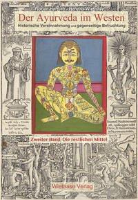 Der Ayurveda im Westen Band 2