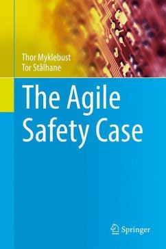 The Agile Safety Case - Myklebust, Thor;Stålhane, Tor