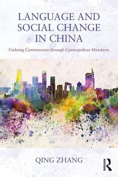 Language and Social Change in China (eBook, PDF) - Zhang, Qing