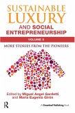 Sustainable Luxury and Social Entrepreneurship Volume II (eBook, ePUB)