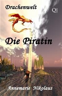 Die Piratin (eBook, ePUB) - Nikolaus, Annemarie