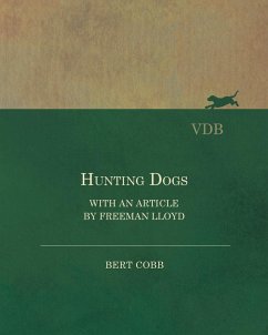 Cover Hunting Dogs - With an Article by Freeman Lloyd (eBook, ePUB)
