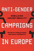 Anti-Gender Campaigns in Europe (eBook, ePUB)