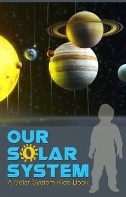 Our Solar System (eBook, ePUB) Our Solar System (eBook, ePUB)