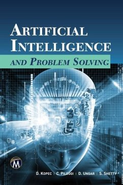 Artificial Intelligence and Problem Solving (eBook, ePUB) - Kopec