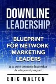 Downline Leadership (eBook, ePUB) Downline Leadership (eBook, ePUB)