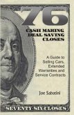 76 Cash Making, Deal Saving Closes (eBook, ePUB)