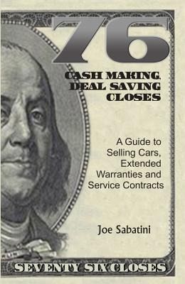 76 Cash Making, Deal Saving Closes (eBook, ePUB) 76 Cash Making, Deal Saving Closes (eBook, ePUB)