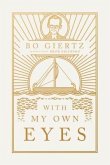 With My Own Eyes (eBook, ePUB)