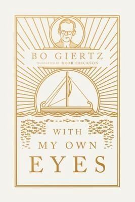 With My Own Eyes (eBook, ePUB) With My Own Eyes (eBook, ePUB)