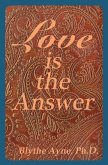 Love is the Answer (eBook, ePUB)
