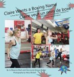 Claire Wants a Boxing Name/Claire veut un nom de boxe (eBook, ePUB)