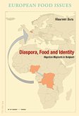 Diaspora, Food and Identity (eBook, ePUB)