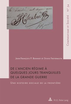 Cover De l'Ancien Régime à quelques jours tranquilles de la Grande Guerre (eBook, ePUB)