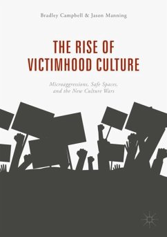 The Rise of Victimhood Culture - Campbell, Bradley;Manning, Jason