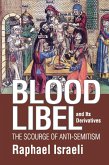 Blood Libel and Its Derivatives (eBook, ePUB)