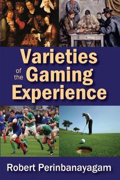 Varieties of the Gaming Experience (eBook, ePUB)