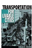 Transportation for Livable Cities (eBook, ePUB)