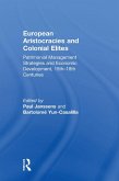 European Aristocracies and Colonial Elites (eBook, ePUB)