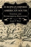 European Empires in the American South (eBook, ePUB)