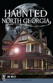 Haunted North Georgia (eBook, ePUB)
