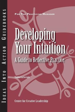 Developing Your Intuition: A Guide to Reflective Practice (eBook, ePUB)