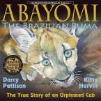 Abayomi, the Brazilian Puma (Another Extraordinary Animal, #2) (eBook, ePUB)