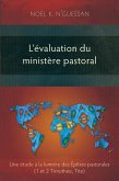 L'évaluation du ministère pastoral (eBook, ePUB) L'évaluation du ministère pastoral (eBook, ePUB)