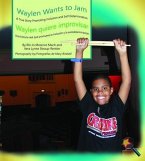 Waylen Wants to Jam/ Waylen quiere improvisar (eBook, ePUB)