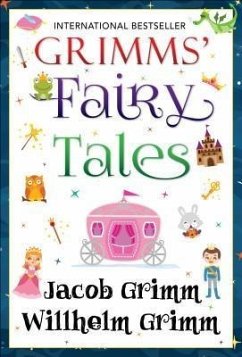 Grimms' Fairy Tales (eBook, ePUB) - Grimm, Jacob; Grimm, Wilhelm; Editors, Sbp