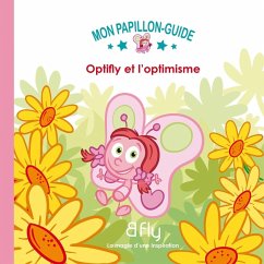 Optifly et l'optimisme 04 (eBook, ePUB)