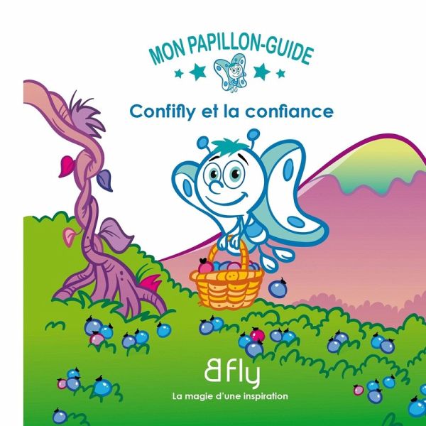 Confifly et la confiance 02 (eBook, ePUB) Confifly et la confiance 02 (eBook, ePUB)