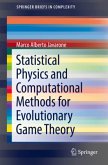 Statistical Physics and Computational Methods for Evolutionary Game Theory