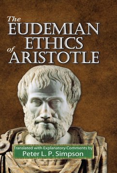The Eudemian Ethics of Aristotle (eBook, PDF) - Simpson, Peter L. P.