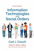 Information Technologies and Social Orders (eBook, ePUB) Information Technologies and Social Orders (eBook, ePUB)