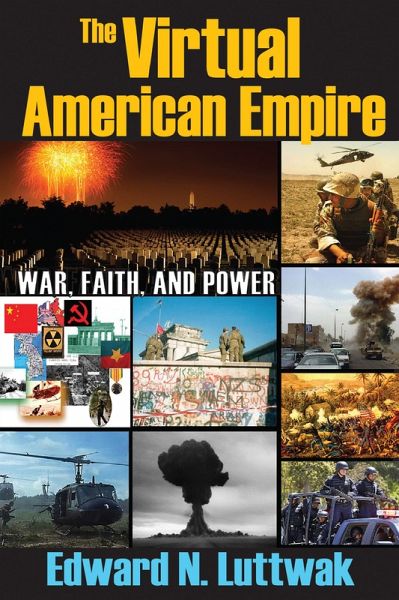 The Virtual American Empire (eBook, ePUB) The Virtual American Empire (eBook, ePUB)