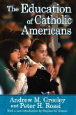 The Education of Catholic Americans (eBook, PDF)