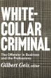 White-collar Criminal (eBook, ePUB) - Bild 1