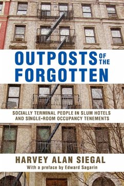 Outposts of the Forgotten (eBook, PDF) - Siegal, Harvey Alan