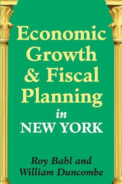 Economic Growth and Fiscal Planning in New York (eBook, PDF) - Duncombe, William