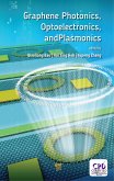 Graphene Photonics, Optoelectronics, and Plasmonics (eBook, ePUB) Graphene Photonics, Optoelectronics, and Plasmonics (eBook, ePUB)