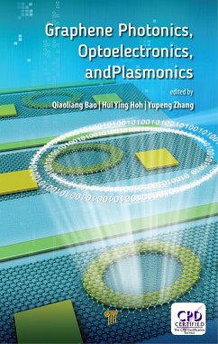 Graphene Photonics, Optoelectronics, and Plasmonics (eBook, ePUB)